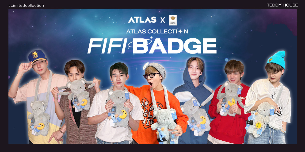 ATLAS x Teddy House